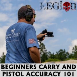 Beginners Carry and Pistol Accuracy 101